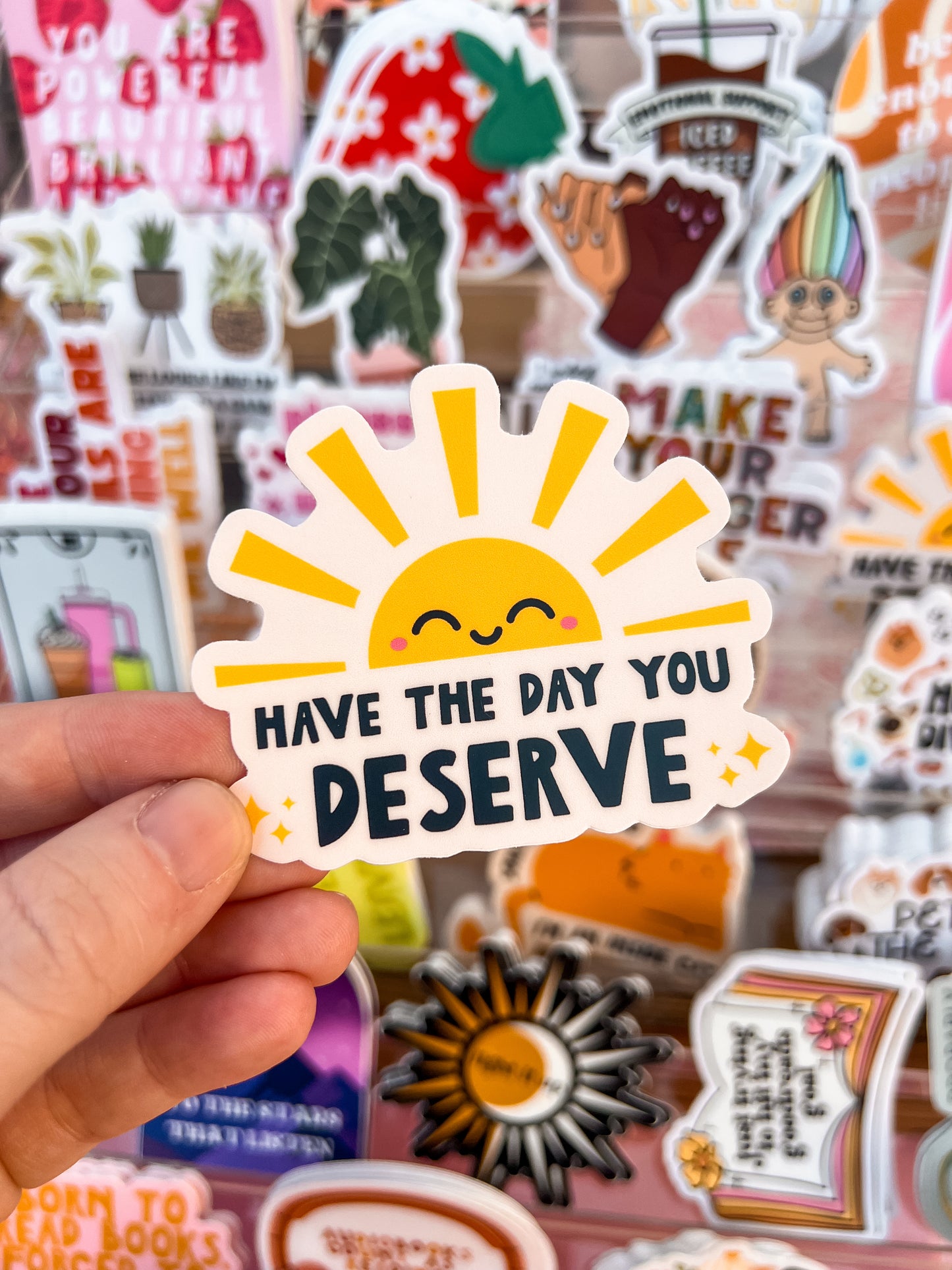 Day You Deserve Sticker
