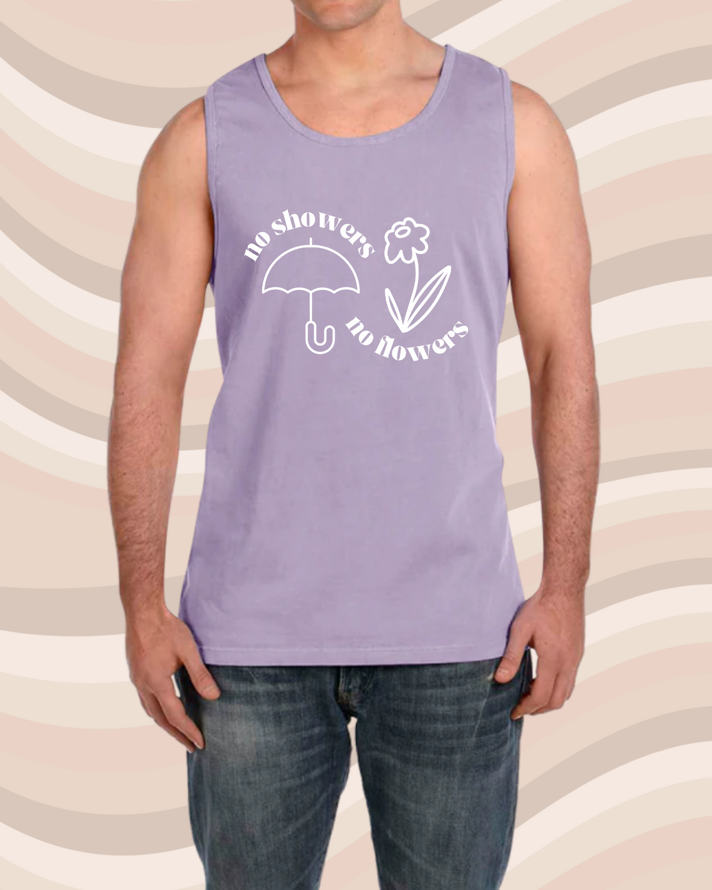 No Showers No Flowers Tank - Comfort Colors