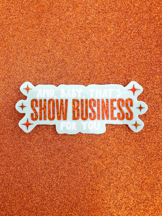 Show Business Glitter Sticker