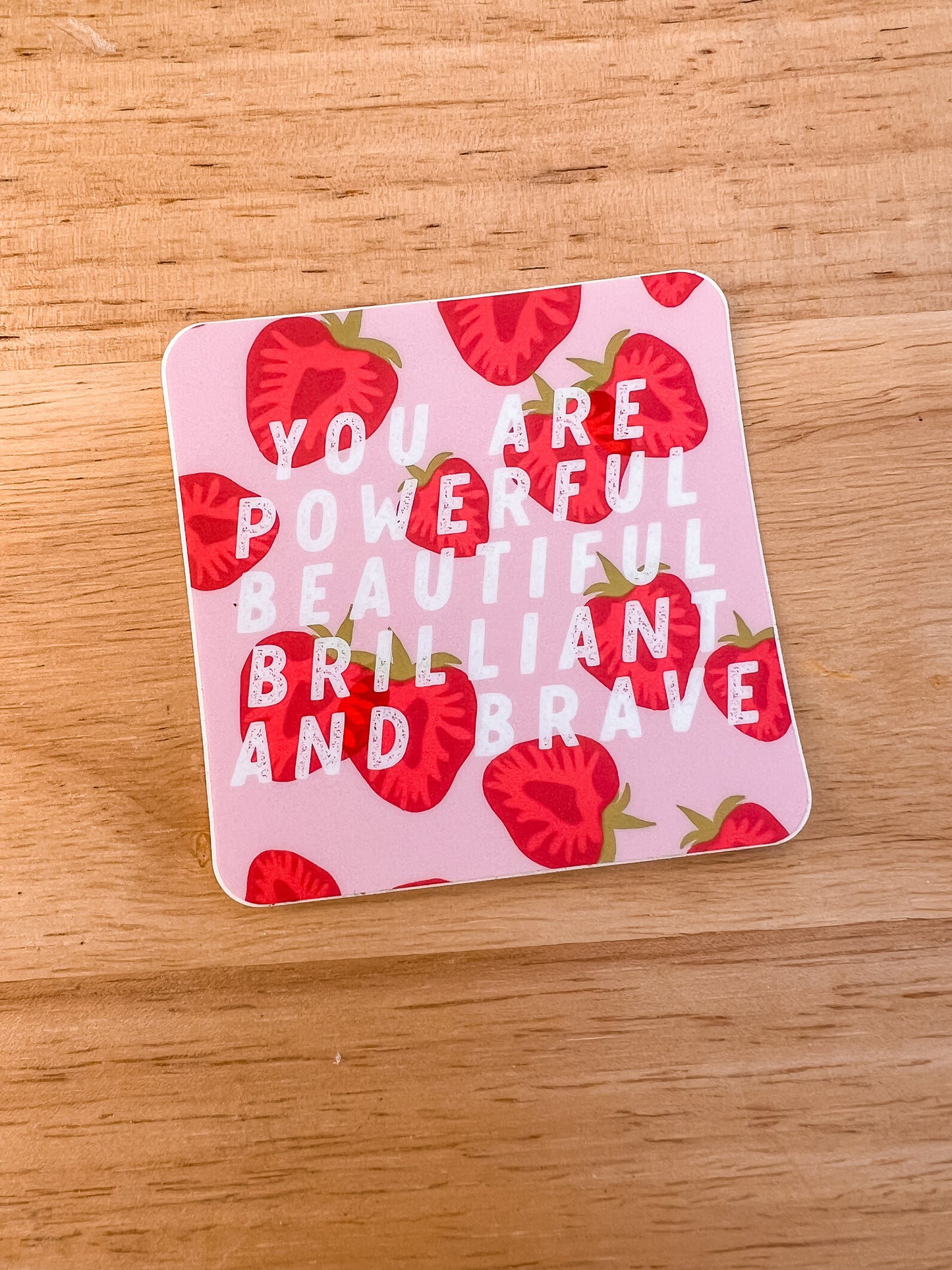 You Are Sticker